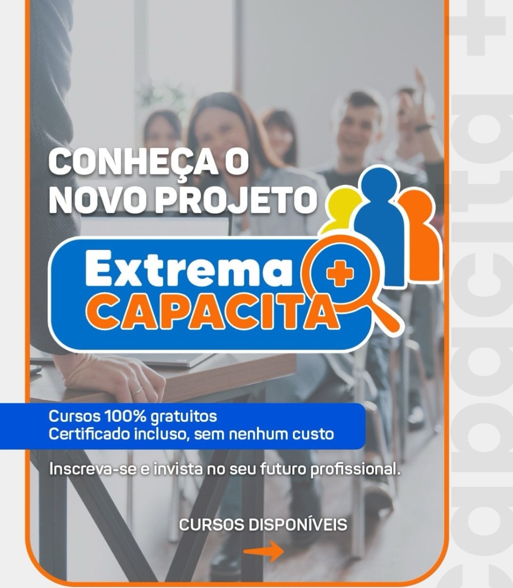 Extrema Capacita chegou! 09 cursos Disponíveis.